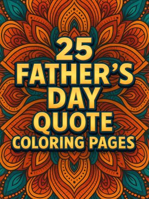 25 Desenhos com Frases para o Dia dos Pais em PDF